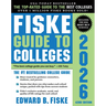 Fiske Guide to Colleges 2026