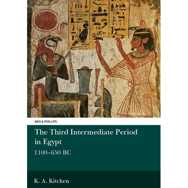 The Third Intermediate Period in Egypt, 1100-650BC