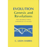Evolution: Genesis and Revelations: With Readings from Empedocles to Wilson