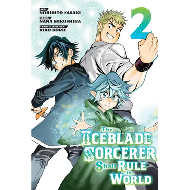 The Iceblade Sorcerer Shall Rule the World 2