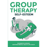 Group Therapy Self-Esteem