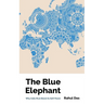 The Blue Elephant: Why India Must Boost its Soft Power