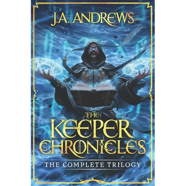 The Keeper Chronicles: The Complete Trilogy