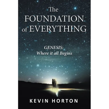 The Foundation of Everything: Genesis