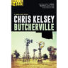 Butcherville: An Emmett Hardy Crime Novel