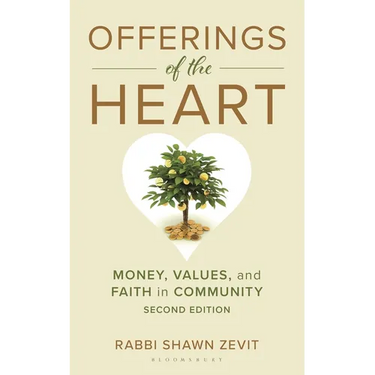 Offerings of the Heart: Money, Values, and Faith in Community