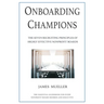 Onboarding Champions: The Seven Recruiting Principles of Highly Effective Nonprofit Boards
