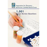 1,001 Certified Pharmacy Technician Board Review Exam Questions