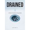 Drained: A Minister's Handbook for Being Healthy