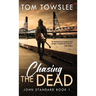 Chasing The Dead