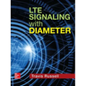 Lte Signaling with Diameter