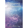 Dreamer of Dreams