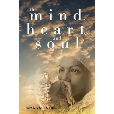 The Mind, Heart, and Soul