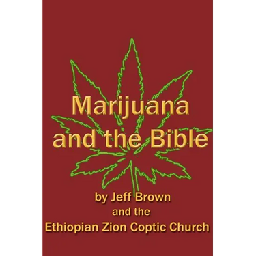 Marijuana and the Bible