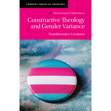 Constructive Theology and Gender Variance