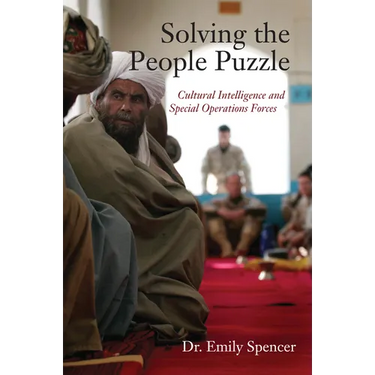 Solving the People Puzzle: Cultural Intelligence and Special Operations Forces