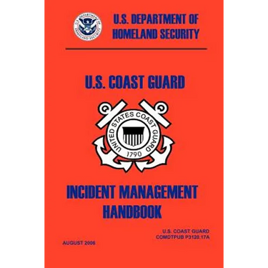 United States Coast Guard Incident Management Handbook, 2006