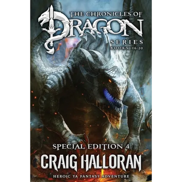 The Chronicles of Dragon Series: Special Edition #4 (Books 16-20): Heroic YA Fantasy Adventure