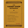 The Handy Shop Reference: Useful Facts and Figures for Every Woodworker