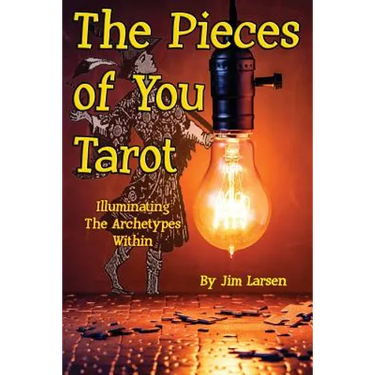 The Pieces of You Tarot: Illuminating the Archetypes Within