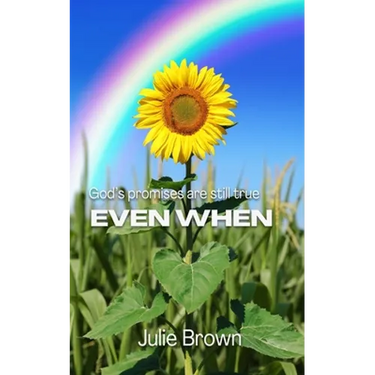 Even When