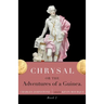Chrysal, Or, the Adventures of a Guinea (Volume II)
