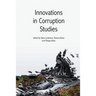 Innovations in Corruption Studies