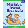 Make a Friend, Be a Friend