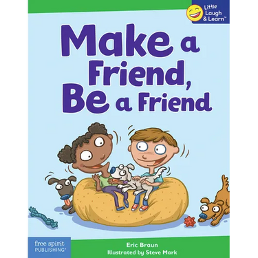 Make a Friend, Be a Friend