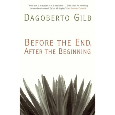 Before the End, After the Beginning: Stories