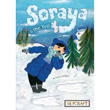 Soraya and the Yeti (Soraya, Book #3)