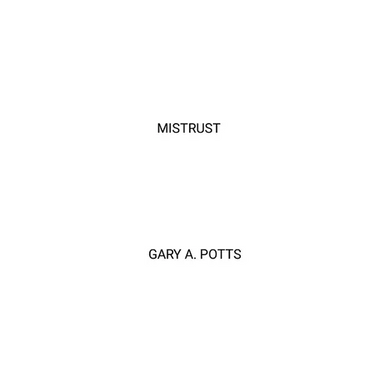 Mistrust