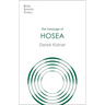 The Message of Hosea: Love To The Loveless
