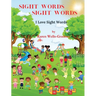 Sight Words Sight Words: I Love Sight Words
