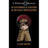 Scoundrels, Fiends & Human Monsters