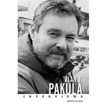 Alan J. Pakula: Interviews