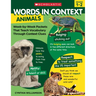 Words in Context: Animals: Week-By-Week Packets That Teach Vocabulary Through Context Clues