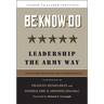 Be-Know-Do: Leadership the Army Way