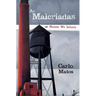 As Malcriadas: Or Names We Inherit