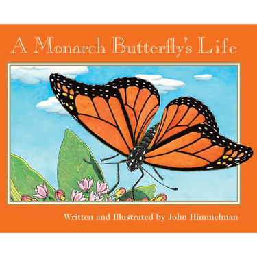A Monarch Butterfly's Life (Nature Upclose)