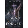 Found and Forged