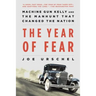 The Year of Fear: Machine Gun Kelly and the Manhunt That Changed the Nation