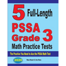 5 Full-Length PSSA Grade 3 Math Practice Tests: The Practice You Need to Ace the PSSA Math Test