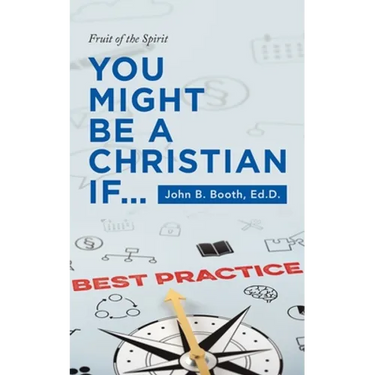 You Might Be a Christian If...: Fruit of the Spirit