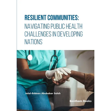 Resilient Communities: Navigating Public Health Challenges in Developing Nations