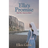 Ella's Promise
