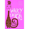 Wacky Chicks