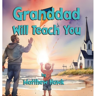 Granddad Will Teach You