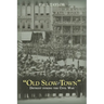 "Old Slow Town": Detroit during the Civil War