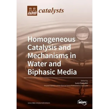 Homogeneous Catalysis and Mechanisms in Water and Biphasic Media